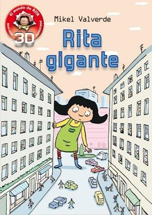 RITA GIGANTE (EL MUNDO DE RITA. 3D REALIDAD AUMENTADA) | 9788479429249 | VALVERDE, MIKEL | Llibreria La Gralla | Librería online de Granollers