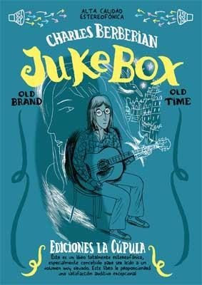 JUKEBOX | 9788478339464 | BERBERIAN, CHARLES | Llibreria La Gralla | Llibreria online de Granollers