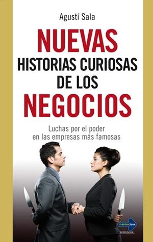NUEVAS HISTORIAS CURIOSAS DE LOS NEGOCIOS | 9788499171432 | SALA, AGUSTÍ | Llibreria La Gralla | Librería online de Granollers