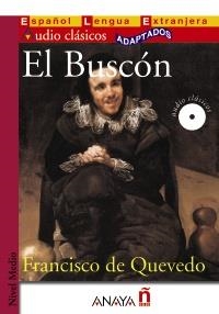 BUSCÓN, EL (AUDIO CLÁSICOS ADAPTADOS) (LIBRO+AUDIO) | 9788467814101 | QUEVEDO, FRANCISCO DE | Llibreria La Gralla | Librería online de Granollers