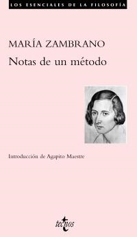 NOTAS DE UN MÉTODO | 9788430953165 | ZAMBRANO, MARÍA | Llibreria La Gralla | Llibreria online de Granollers