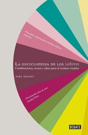 ENCICLOPEDIA DE LOS SABORES, LA | 9788499920139 | SEGNIT, NIKI | Llibreria La Gralla | Llibreria online de Granollers