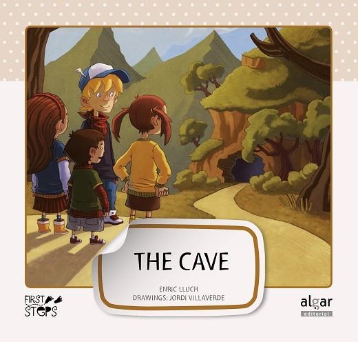 CAVE, THE (FIRST STEPS, 8) | 9788498453263 | LLUCH GIRBÉS, ENRIC | Llibreria La Gralla | Librería online de Granollers