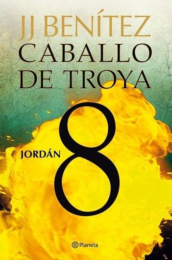 CABALLO DE TROYA 8. JORDÁN. NUEVA EDICION | 9788408108115 | BENITEZ, J.J. | Llibreria La Gralla | Librería online de Granollers