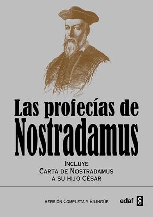 PROFECÍAS DE NOSTRADAMUS.VERSIÓN COMPLETA Y BILINGÜE | 9788441428461 | NOSTRADAMUS | Llibreria La Gralla | Llibreria online de Granollers