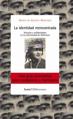 IDENTIDAD REENCONTRADA, LA | 9788498883916 | GUISSET MARTÍNEZ, MARIE JO | Llibreria La Gralla | Llibreria online de Granollers