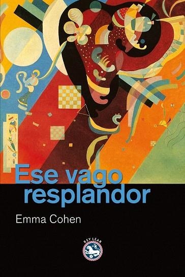 ESE VAGO RESPLANDOR | 9788492403844 | COHEN, EMMA | Llibreria La Gralla | Librería online de Granollers