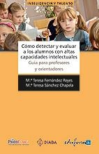 COMO DETECTAR Y EVALUAR A LOS ALUMNOS CON A.C. INTELECTUALES | 9788467651041 | FOLZ, MARIA TERESA | Llibreria La Gralla | Llibreria online de Granollers