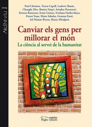 CANVIAR ELS GENS PER MILLORAR EL MÓN (ARGENT VIU,114) | 9788499751436 | CHRISTOU, PAUL I D'ALTRES | Llibreria La Gralla | Librería online de Granollers