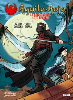 AGUILA ROJA | 9788499471600 | RUIZ CÓRDOBA, J.M./SIERRA, ALEX | Llibreria La Gralla | Librería online de Granollers