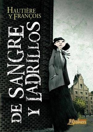 DE SANGRE Y LADRILLOS | 9788492534296 | HAUTIERE/ FRANÇOIS | Llibreria La Gralla | Librería online de Granollers