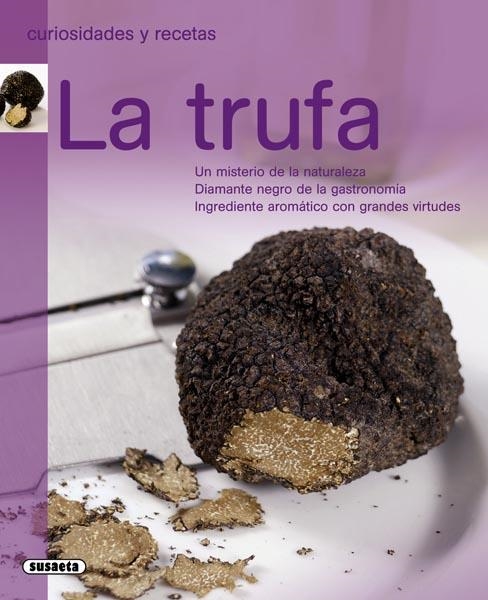 TRUFA, LA | 9788467707502 | VV.AA. | Llibreria La Gralla | Librería online de Granollers