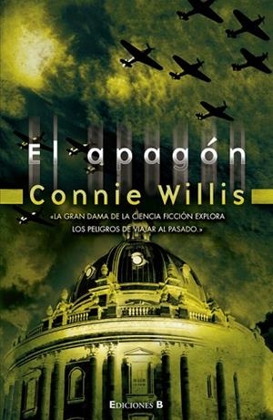 APAGON, EL | 9788466649797 | WILLIS, CONNIE | Llibreria La Gralla | Librería online de Granollers