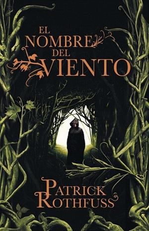 NOMBRE DEL VIENTO, EL (TAPA DURA) | 9788401352348 | ROTHFUSS, PATRICK | Llibreria La Gralla | Librería online de Granollers