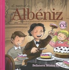 PEQUEÑO ALBENIZ, EL (+CD) | 9788493902780 | OBIOLS, ANNA | Llibreria La Gralla | Llibreria online de Granollers