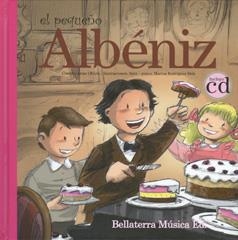 PEQUEÑO ALBENIZ, EL (+CD) | 9788493902780 | OBIOLS, ANNA | Llibreria La Gralla | Librería online de Granollers