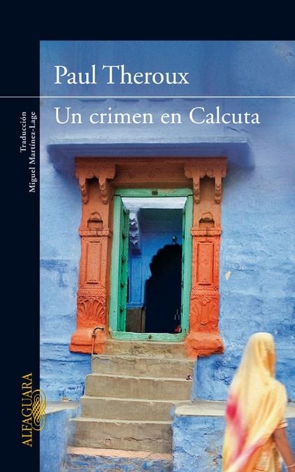 CRIMEN EN CALCUTA, UN | 9788420407432 | THEROUX, PAUL | Llibreria La Gralla | Llibreria online de Granollers