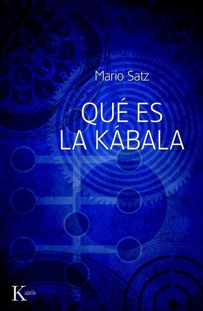 QUÉ ES LA KÁBALA | 9788499880310 | SATZ, MARIO | Llibreria La Gralla | Llibreria online de Granollers