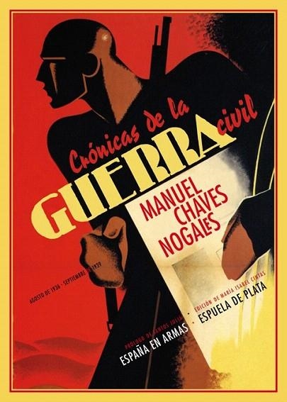 CRÓNICAS DE LA GUERRA CIVIL | 9788415177302 | CHAVES NOGALES, MANUEL (1897-1943) | Llibreria La Gralla | Librería online de Granollers