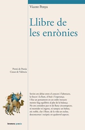 LLIBRE DE LES ENRÒNIES | 9788415390398 | PENYA, VICENT | Llibreria La Gralla | Llibreria online de Granollers