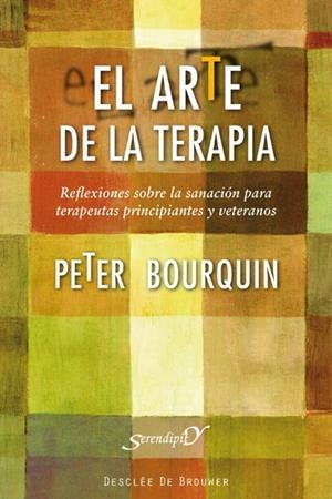 ARTE DE LA TERAPIA, EL | 9788433025234 | BOURQUIN, PETER | Llibreria La Gralla | Librería online de Granollers