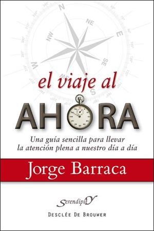 VIAJE AL AHORA, EL | 9788433025272 | BARRACA, JORGE | Llibreria La Gralla | Llibreria online de Granollers