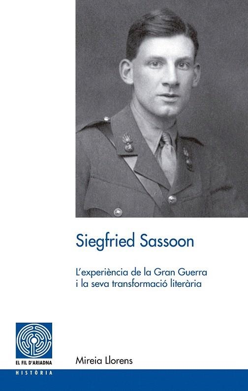 SIEGFRIED SASSOON | 9788499751405 | LLORENS, MIREIA | Llibreria La Gralla | Llibreria online de Granollers