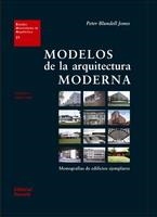 MODELOS DE LA ARQUITECTURA MODERNA | 9788429121216 | BLUNDELL JONES, PETER | Llibreria La Gralla | Librería online de Granollers