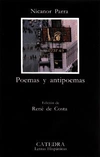 POEMAS Y ANTIPOEMAS (LETRAS HISPÁNICAS,287) | 9788437607771 | PARRA, NICANOR | Llibreria La Gralla | Librería online de Granollers