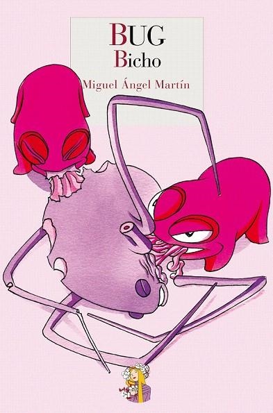 BUG | 9788493891374 | MARTIN, MIGUEL ANGEL | Llibreria La Gralla | Librería online de Granollers