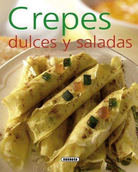 CREPES DULCES Y SALADAS (EL RINCÓN DEL PALADAR) | 9788467716993 | UCHA-UCHA, CARLES ALBERT | Llibreria La Gralla | Librería online de Granollers