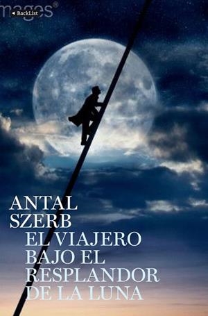 VIAJERO BAJO EL RESPLANDOR DE LA LUNA, EL | 9788408110439 | SZERB, ANTAL | Llibreria La Gralla | Librería online de Granollers