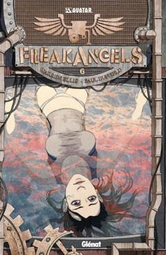 FREAKANGELS 6 | 9788499471853 | ELLIS, WARREN; DUFFIELD, PAUL | Llibreria La Gralla | Llibreria online de Granollers