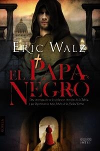 PAPA NEGRO, EL | 9788498776874 | WALZ, ERIC | Llibreria La Gralla | Llibreria online de Granollers