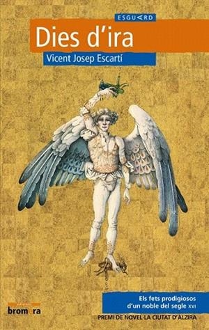DIES D'IRA (ESGUARD, 18) | 9788498249620 | ESCARTÍ, VICENT JOSEP | Llibreria La Gralla | Librería online de Granollers