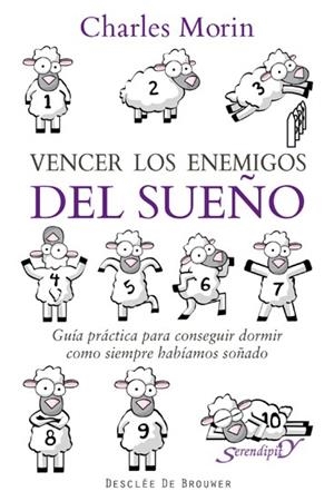 VENCER LOS ENEMIGOS DEL SUEÑO | 9788433025029 | MORIN, CHARLES | Llibreria La Gralla | Librería online de Granollers
