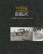 VIATGE A L'ORIENT BÍBLIC. A JOURNEY TO THE LAND OF THE BIBLE | 9788439387244 | DEPARTAMENT GOVERNACIÓ I RELACIONS INSTITUCIONALS | Llibreria La Gralla | Llibreria online de Granollers