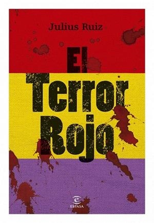 TERROR ROJO, EL | 9788467034332 | RUIZ, JULIUS | Llibreria La Gralla | Librería online de Granollers
