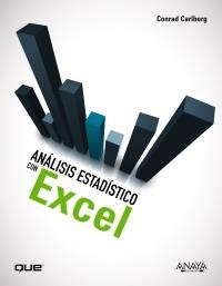 ANÁLISIS ESTADÍSTICO CON EXCEL | 9788441530263 | CARLBERG, CONRAD | Llibreria La Gralla | Librería online de Granollers