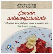 COMIDA ANTIENVEJECIMIENTO 152 RECETAS | 9788499690155 | TRESGUERRES, J.A. | Llibreria La Gralla | Librería online de Granollers