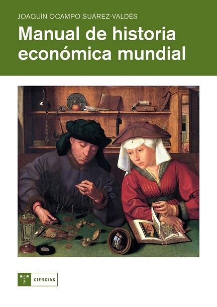 MANUAL DE HISTORIA ECONOMICA MUNDIAL  | 9788497045957 | OCAMPO, JOAQUIN | Llibreria La Gralla | Librería online de Granollers