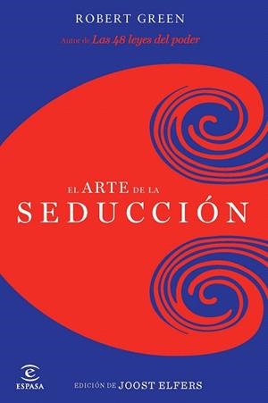 ARTE DE LA SEDUCCIÓN, EL | 9788467037593 | GREENE, ROBERT | Llibreria La Gralla | Llibreria online de Granollers