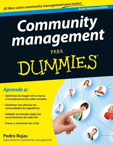 COMMUNITY MANAGEMENT PARA DUMMIES | 9788432921643 | ROJAS, PEDRO | Llibreria La Gralla | Librería online de Granollers