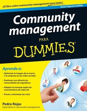 COMMUNITY MANAGEMENT PARA DUMMIES | 9788432921643 | ROJAS, PEDRO | Llibreria La Gralla | Librería online de Granollers