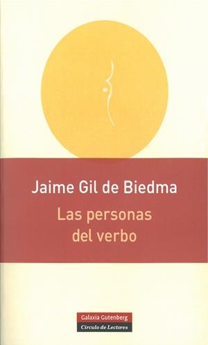 PERSONAS DEL VERBO | 9788415472032 | GIL DE BIEDMA, JAIME | Llibreria La Gralla | Llibreria online de Granollers