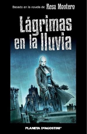LÁGRIMAS EN LA LLUVIA | 9788468475653 | MONTERO, ROSA | Llibreria La Gralla | Llibreria online de Granollers