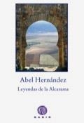 LEYENDAS DE LA ALCARAMA | 9788496974876 | HERNÁNDEZ, ABEL | Llibreria La Gralla | Librería online de Granollers