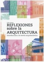 REFLEXIONES SOBRE LA ARQUITECTURA | 9788429120998 | DAVIES, COLIN | Llibreria La Gralla | Librería online de Granollers