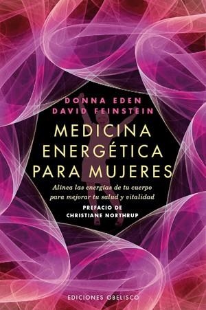 MEDICINA ENERGETICA PARA MUJERES | 9788497778039 | EDEN, DONNA; FEINSTEIN, DAVID | Llibreria La Gralla | Librería online de Granollers