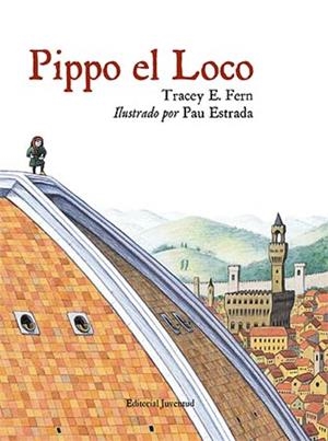 PIPPO EL LOCO | 9788426137838 | FERN, TRACEY E; ESTRADA, PAU | Llibreria La Gralla | Llibreria online de Granollers